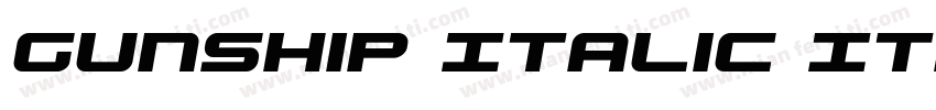 Gunship Italic Italic字体转换